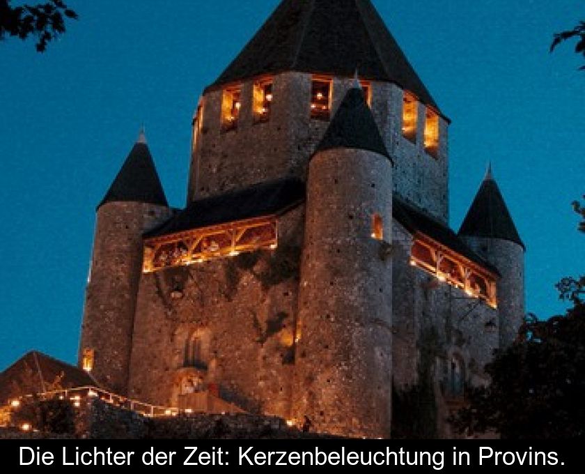 Die Lichter Der Zeit: Kerzenbeleuchtung In Provins.