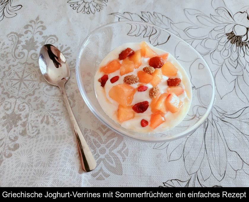 Griechische Joghurt-verrines Mit Sommerfrüchten: Ein Einfaches Rezept