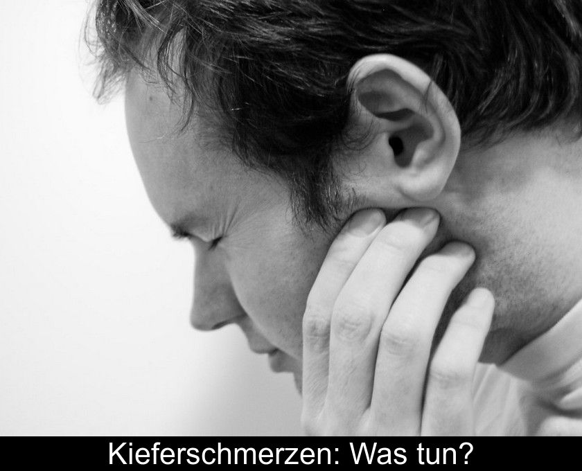 Kieferschmerzen: Was Tun?