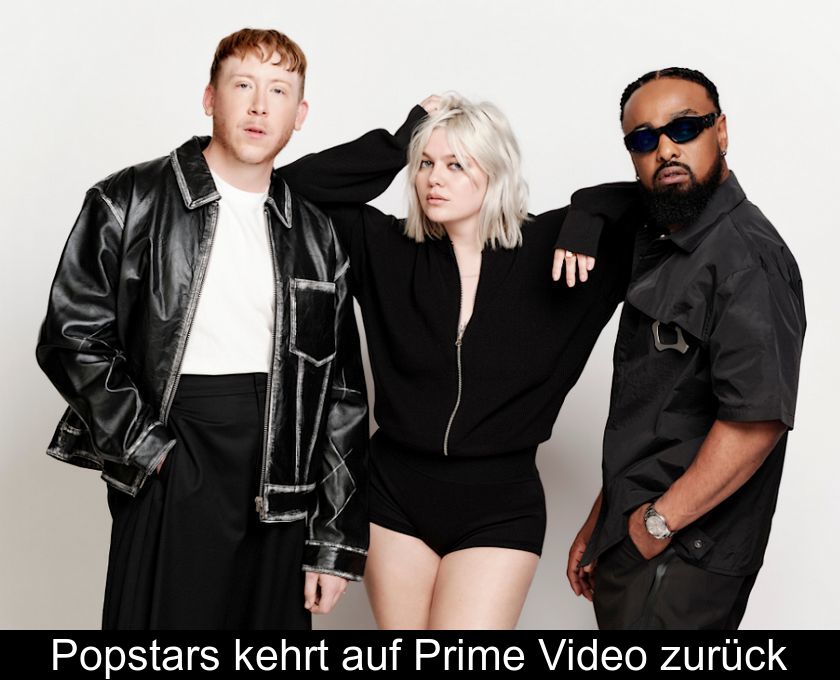 Popstars Kehrt Auf Prime Video Zurück